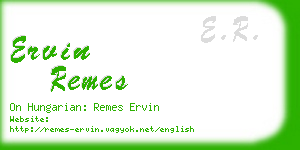ervin remes business card